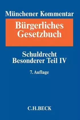 Couverture du produit · Münchener Kommentar zum Bürgerlichen Gesetzbuch Bd. 6: Schuldrecht Besonderer Teil IV: §§ 705-853, Partnerschaftsgesellschaftsg