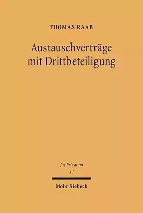 Couverture du produit · Austauschverträge mit Drittbeteiligung (Jus Privatum, Band 41)