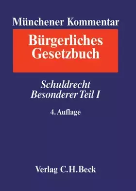 Couverture du produit · Münchener Kommentar zum Bürgerlichen Gesetzbuch Bd. 3: Schuldrecht. Besonderer Teil I (§§ 433-610): Finanzierungsleasing, Heizk