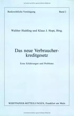 Couverture du produit · Das neue Verbraucherkreditgesetz. Erste Erfahrungen und Probleme