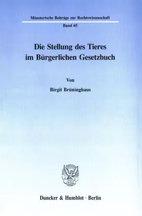 Couverture du produit · Die Stellung des Tieres im Bürgerlichen Gesetzbuch.: Dissertationsschrift (Münsterische Beiträge zur Rechtswissenschaft)