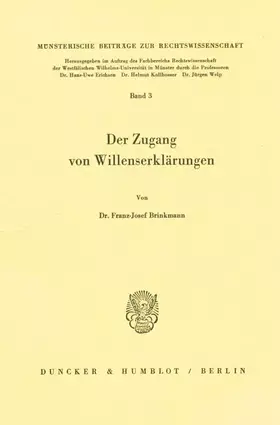 Couverture du produit · Der Zugang von Willenserklärungen. (Münsterische Beiträge zur Rechtswissenschaft)