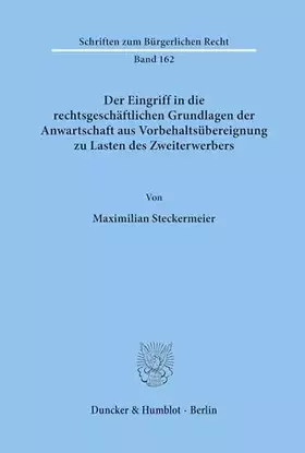 Couverture du produit · Der Eingriff in die rechtsgeschäftlichen Grundlagen der Anwartschaft aus Vorbehaltsübereignung zu Lasten des Zweiterwerbers.: D