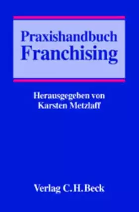 Couverture du produit · Praxishandbuch Franchising