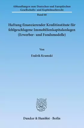Couverture du produit · Haftung finanzierender Kreditinstitute für fehlgeschlagene Immobilienkapitalanlagen (Erwerber- und Fondsmodelle).: Dissertation