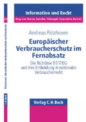 Couverture du produit · Europäischer Verbraucherschutz im Fernabsatz: Die Richtlinie 97/7/EG und ihre Einbindung in nationales Verbraucherrecht (Schrif