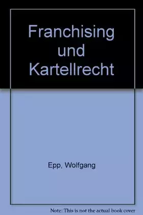 Couverture du produit · Franchising und Kartellrecht: Diss.