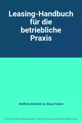 Couverture du produit · Leasing-Handbuch für die betriebliche Praxis