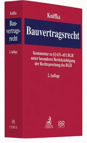 Couverture du produit · Bauvertragsrecht: Kommentar zu den Grundzügen des gesetzlichen Bauvertragsrechts (§§ 631-651 BGB) unter besonderer Berücksichti