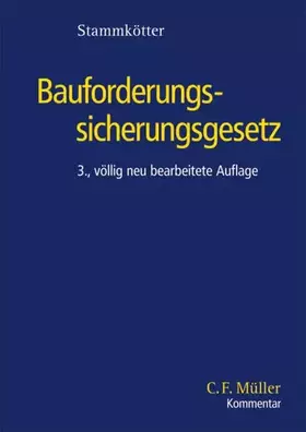 Couverture du produit · Bauforderungssicherungsgesetz (C. F. Müller Kommentar)