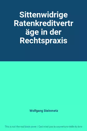 Couverture du produit · Sittenwidrige Ratenkreditverträge in der Rechtspraxis