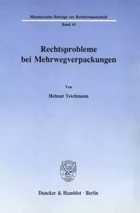 Couverture du produit · Rechtsprobleme bei Mehrwegverpackungen.: Rechtsprobleme bei Mehrwegverpackungen. (Münsterische Beiträge zur Rechtswissenschaft,