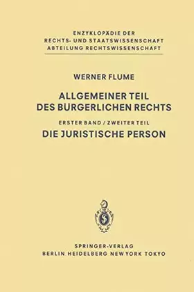 Couverture du produit · Allgemeiner Teil des Bürgerlichen Rechts: Zweiter Teil Die juristische Person (Enzyklopädie der Rechts- und Staatswissenschaft)
