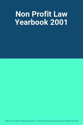Couverture du produit · Non Profit Law Yearbook 2001