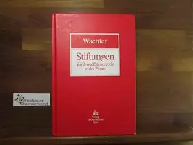 Couverture du produit · Stiftungen: Zivil- und Steuerrecht in der Praxis