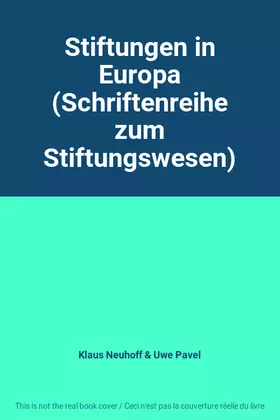 Couverture du produit · Stiftungen in Europa (Schriftenreihe zum Stiftungswesen)
