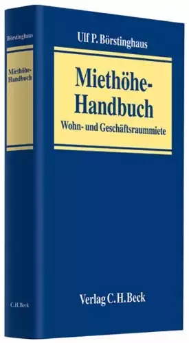 Couverture du produit · Miethöhe-Handbuch: Wohn- und Geschäftsraummiete