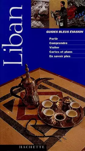 Couverture du produit · Guide Bleu Évasion : Liban