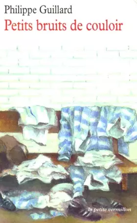 Couverture du produit · Petits bruits de couloir