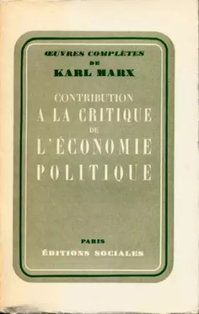 Couverture du produit · Contribution à la critique de l'économie politique