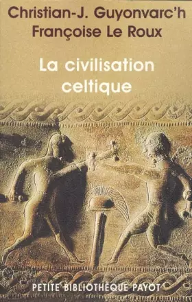 Couverture du produit · La civilisation celtique