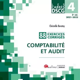 Couverture du produit · DSCG 4 - Exercices corrigés - Comptabilité et audit: 88 exercices corrigés (2021-2022)