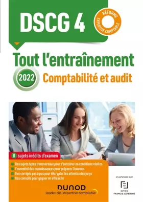 Couverture du produit · DSCG 4 - Comptabilité et audit 2022 - Tout l'entraînement: Réforme Expertise comptable