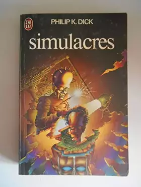 Couverture du produit · Simulacres / K.Dick, Philip / Réf45041