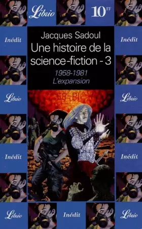 Couverture du produit · Une histoire de la science-fiction : 1958-1983, l'expansion
