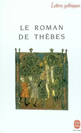 Couverture du produit · Le roman de Thèbes