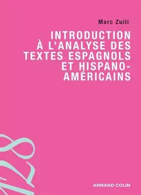 Couverture du produit · Introduction à l'analyse des textes espagnols et hispano-américains