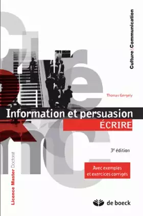 Couverture du produit · Information et persuasion: Écrire