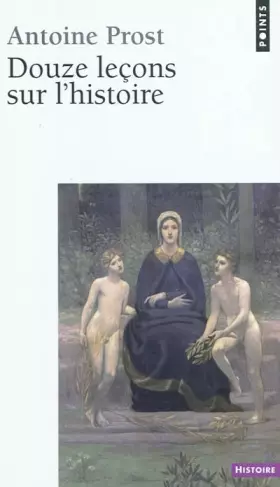 Couverture du produit · Douze leçons sur l'histoire