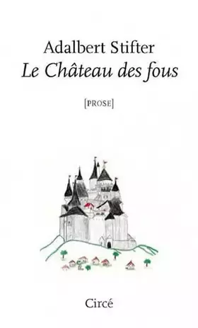 Couverture du produit · Le château des fous
