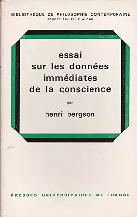 Couverture du produit · Essai sur les donnees immediates de la conscience
