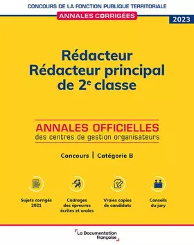 Couverture du produit · Rédacteur. Rédacteur principal de 2e classe 2023: Annales officielles des centres de gestion organisateurs. Concours - Catégori