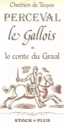 Couverture du produit · Perceval le gallois ou le conte du graal