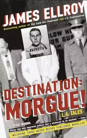Couverture du produit · Destination: Morgue!: L.A. Tales