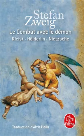 Couverture du produit · Le Combat avec le démon : Kleist, Hölderlin, Nietzsche