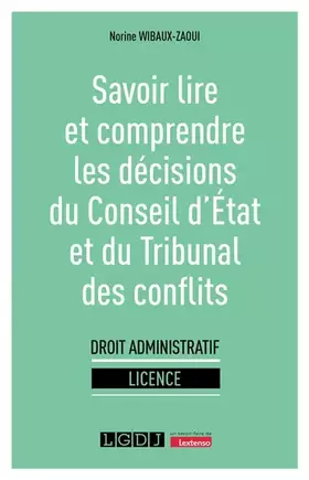 Couverture du produit · Savoir lire et comprendre les décisions du Conseil d'État et du Tribunal des conflits