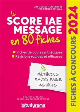 Couverture du produit · Le Score IAE Message en 80 fiches: 2024