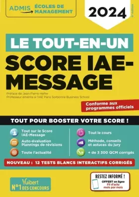 Couverture du produit · Le tout-en-un Score IAE-MESSAGE - 12 sujets blancs corrigés interactifs - Fil d'actu offert: Sélection 2024