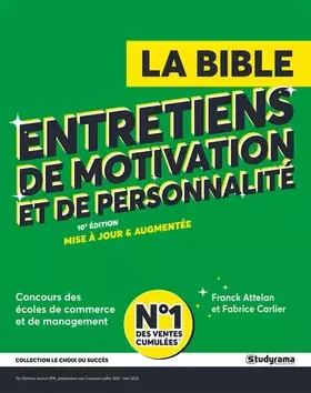 Couverture du produit · La bible des entretiens de motivation et de personnalité: Ecoles de management et de commerce