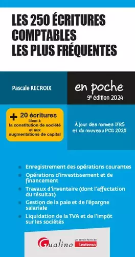 Couverture du produit · Les 250 écritures comptables les plus fréquentes: + 20 écritures liées à la constitution de société et aux augmentations de cap
