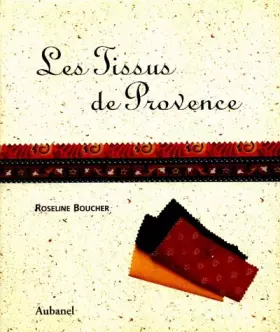Couverture du produit · Les tissus de Provence