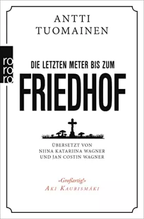 Couverture du produit · Die letzten Meter bis zum Friedhof