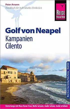 Couverture du produit · Reise Know-How Reiseführer Golf von Neapel, Kampanien, Cilento