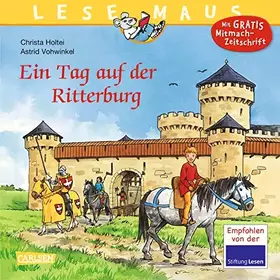 Couverture du produit · LESEMAUS 96: Ein Tag auf der Ritterburg: Erstes Wissen über Ritter und Burgen | für Kinder ab 3 Jahre (96)