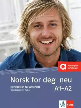 Couverture du produit · Norsk for deg neu A1-A2: Norwegisch für Anfänger. Übungsbuch mit Audios (Norsk for deg neu: Norwegisch für Anfänger)