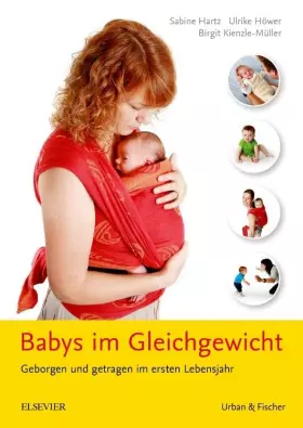 Couverture du produit · Babys im Gleichgewicht: Geborgen und getragen im ersten Lebensjahr